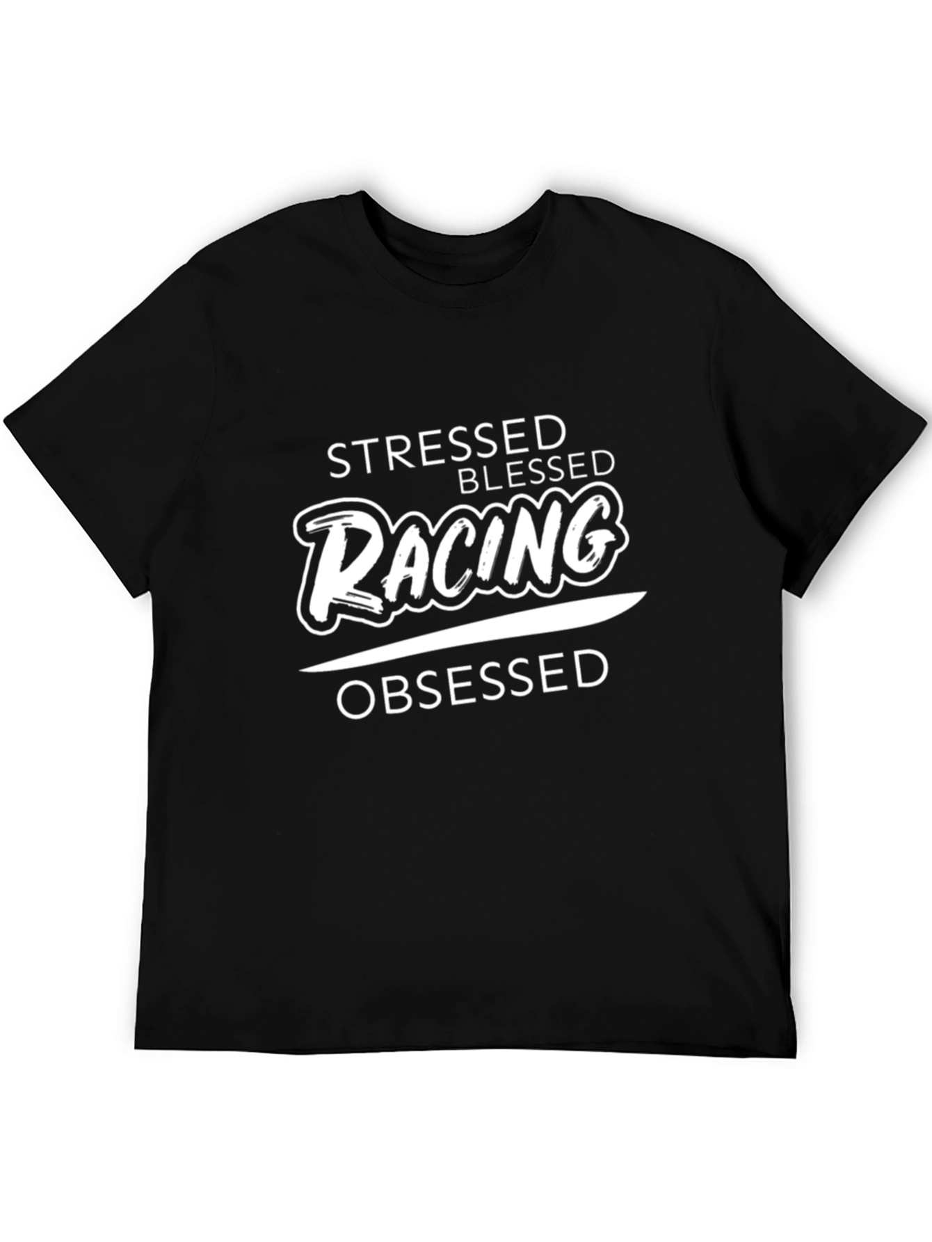 Stressed Blessed Racing Obsessed Graphic T-Shirt