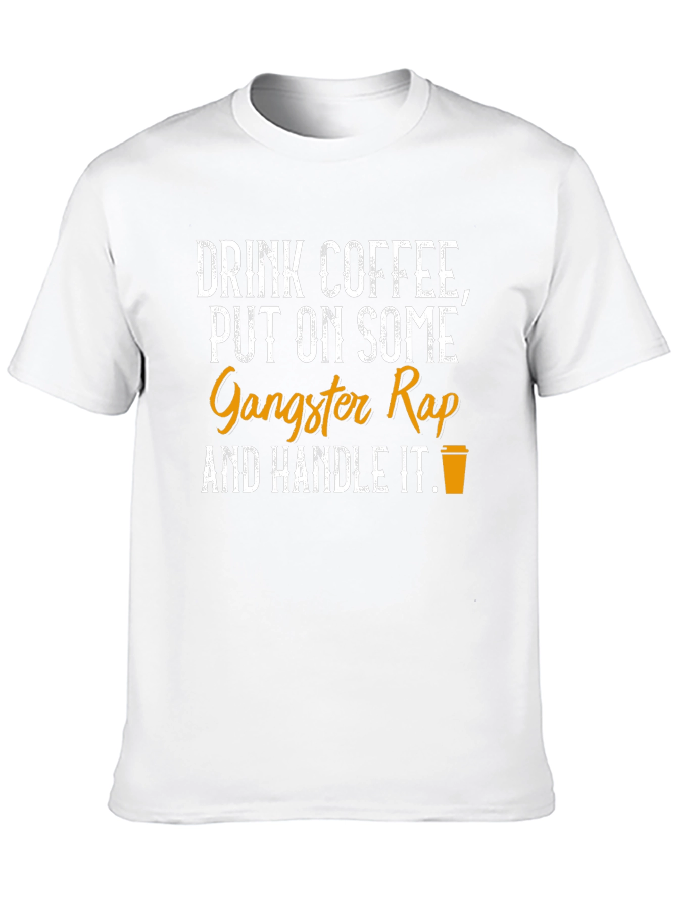 Coffee & Gangster Rap T-Shirt