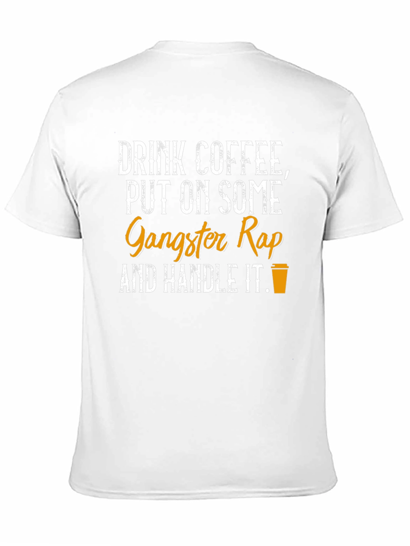 Coffee & Gangster Rap T-Shirt