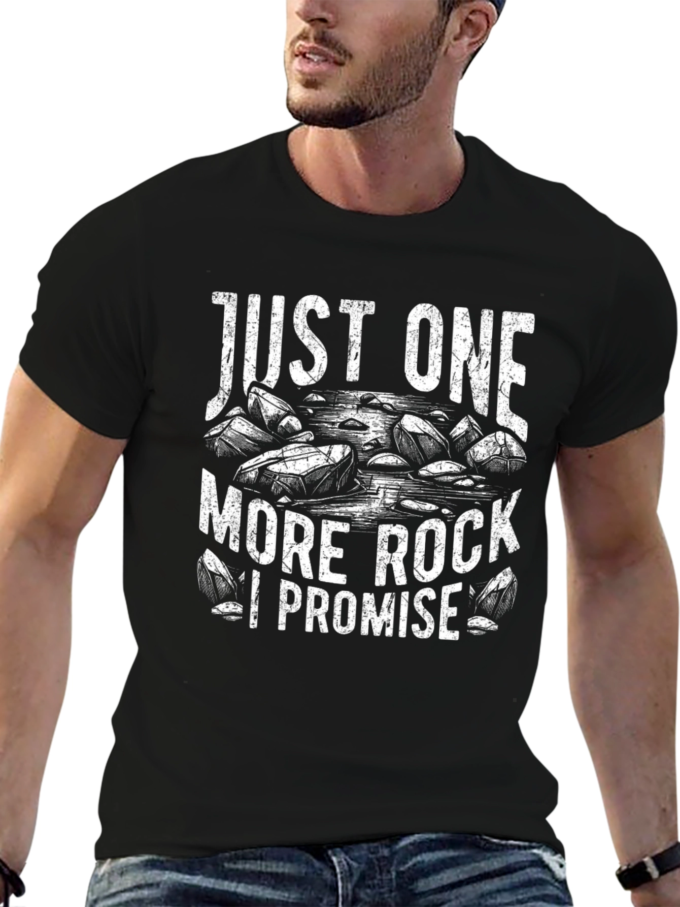 Just One More Rock I Promise T-Shirt