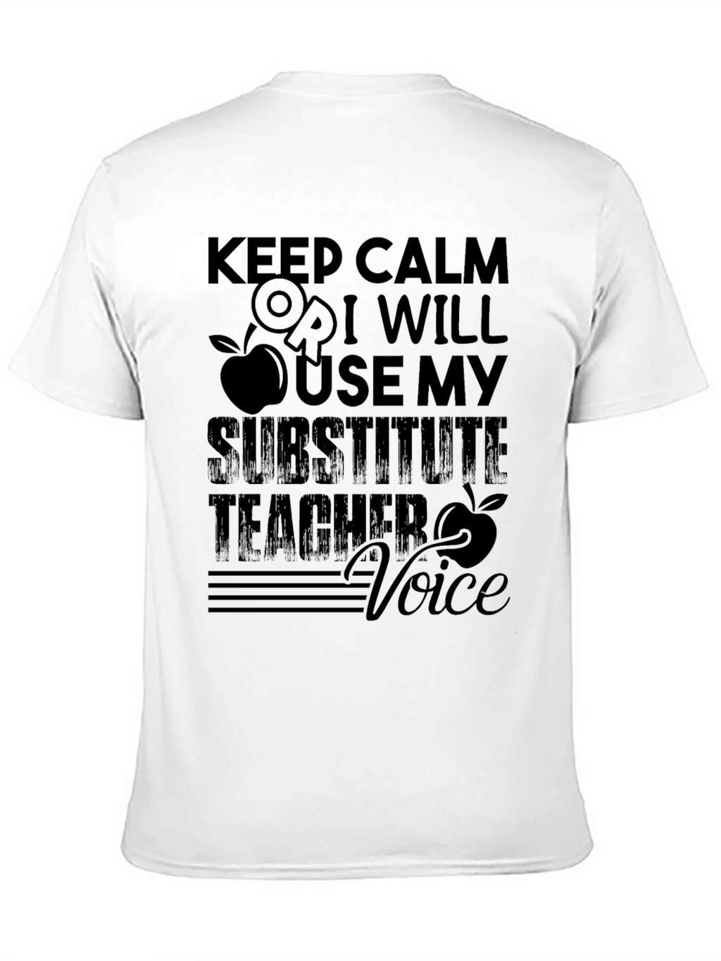 Keep Calm Substitute Teacher Voice T-Shirt