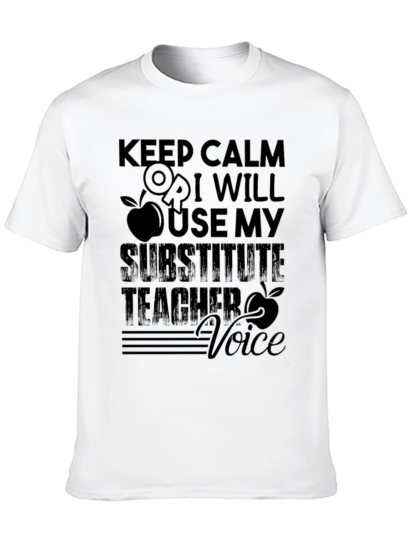 Keep Calm Substitute Teacher Voice T-Shirt
