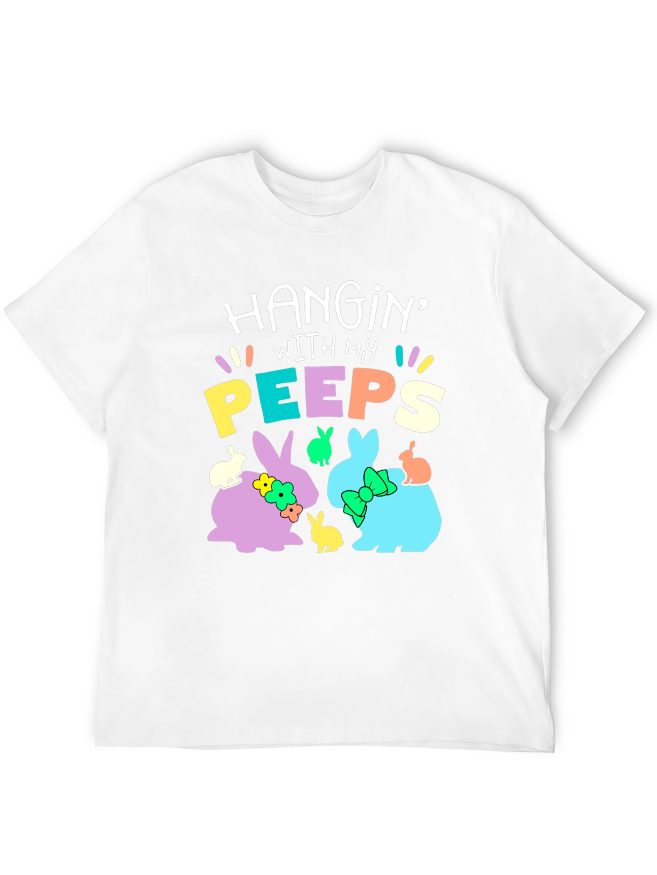 Hanging with My Peeps Easter T-Shirt - Bunny Design