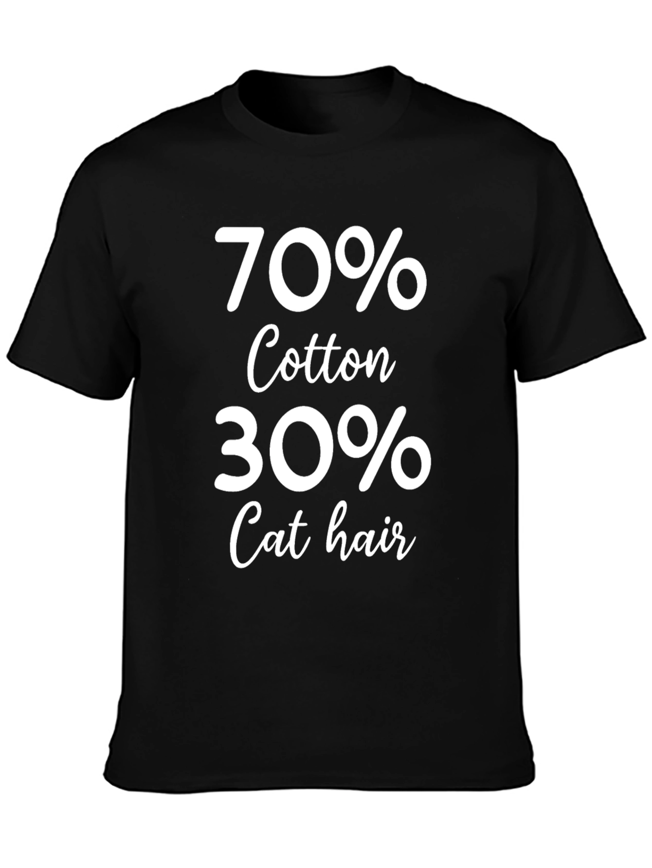 Humorous 70% Cotton 30% Cat Hair T-Shirt