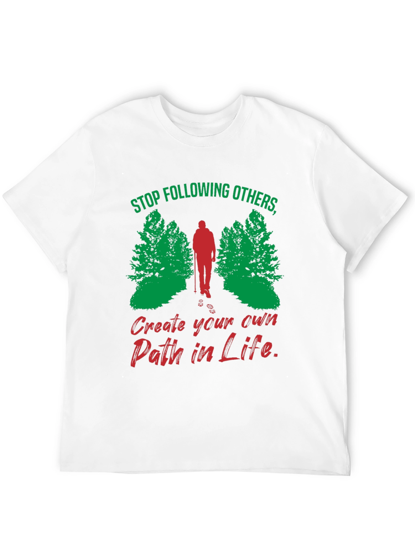 Motivational Hiking T-Shirt - Create Your Own Path