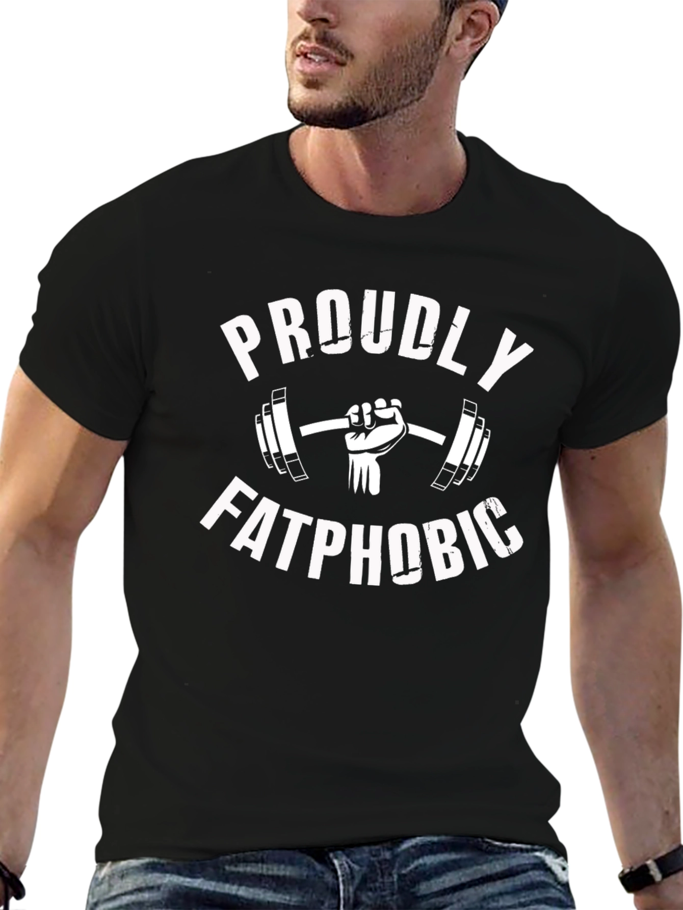 Proudly Fatphobic Gym T-Shirt