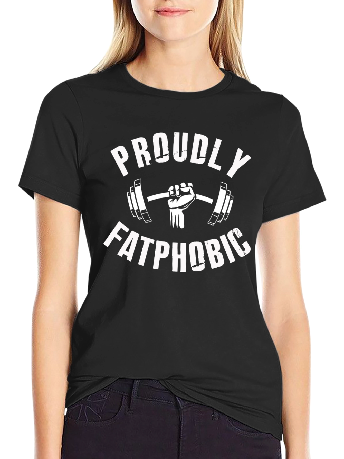 Proudly Fatphobic Gym T-Shirt