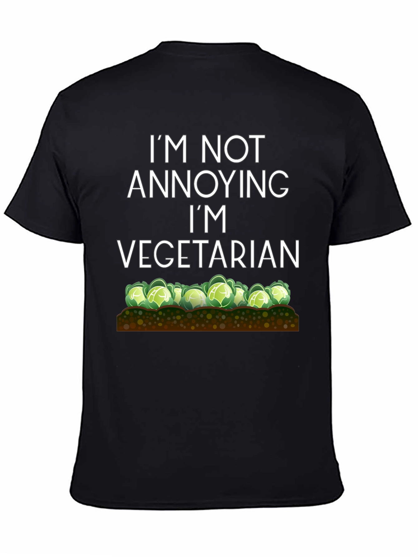 Vegetarian T-Shirt - Funny Annoying Quote Tee