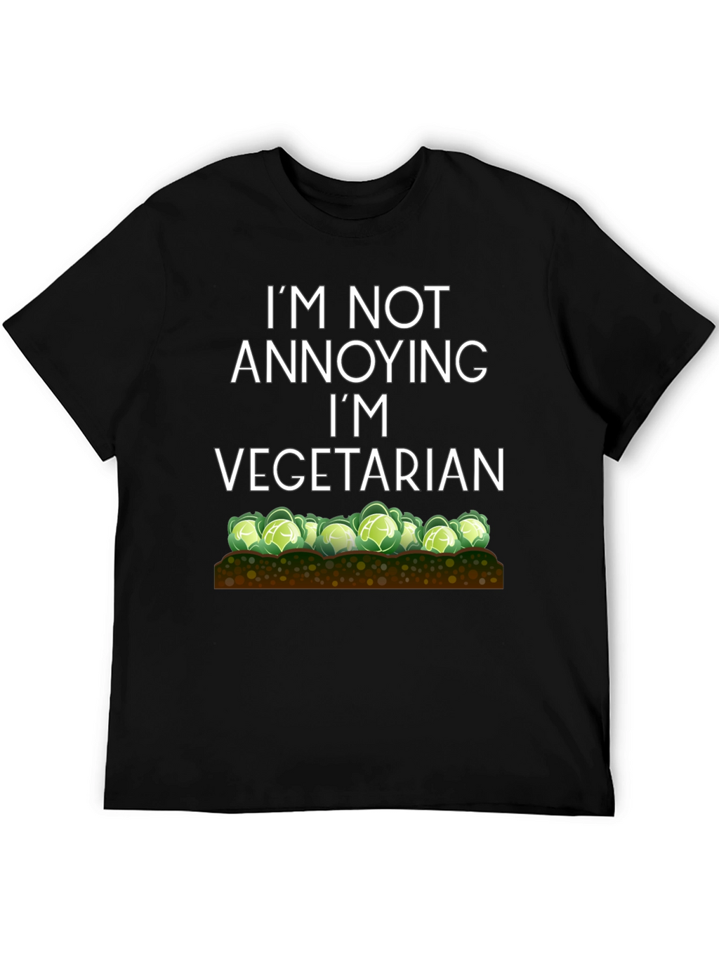 Vegetarian T-Shirt - Funny Annoying Quote Tee