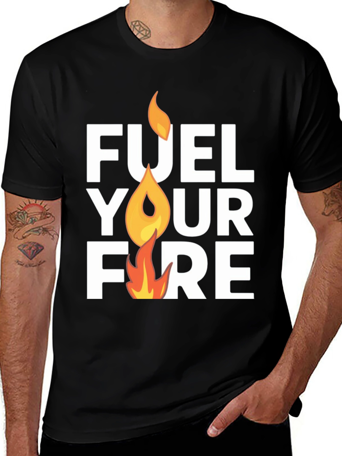 Fuel Your Fire Graphic T-Shirt - Motivation Tee