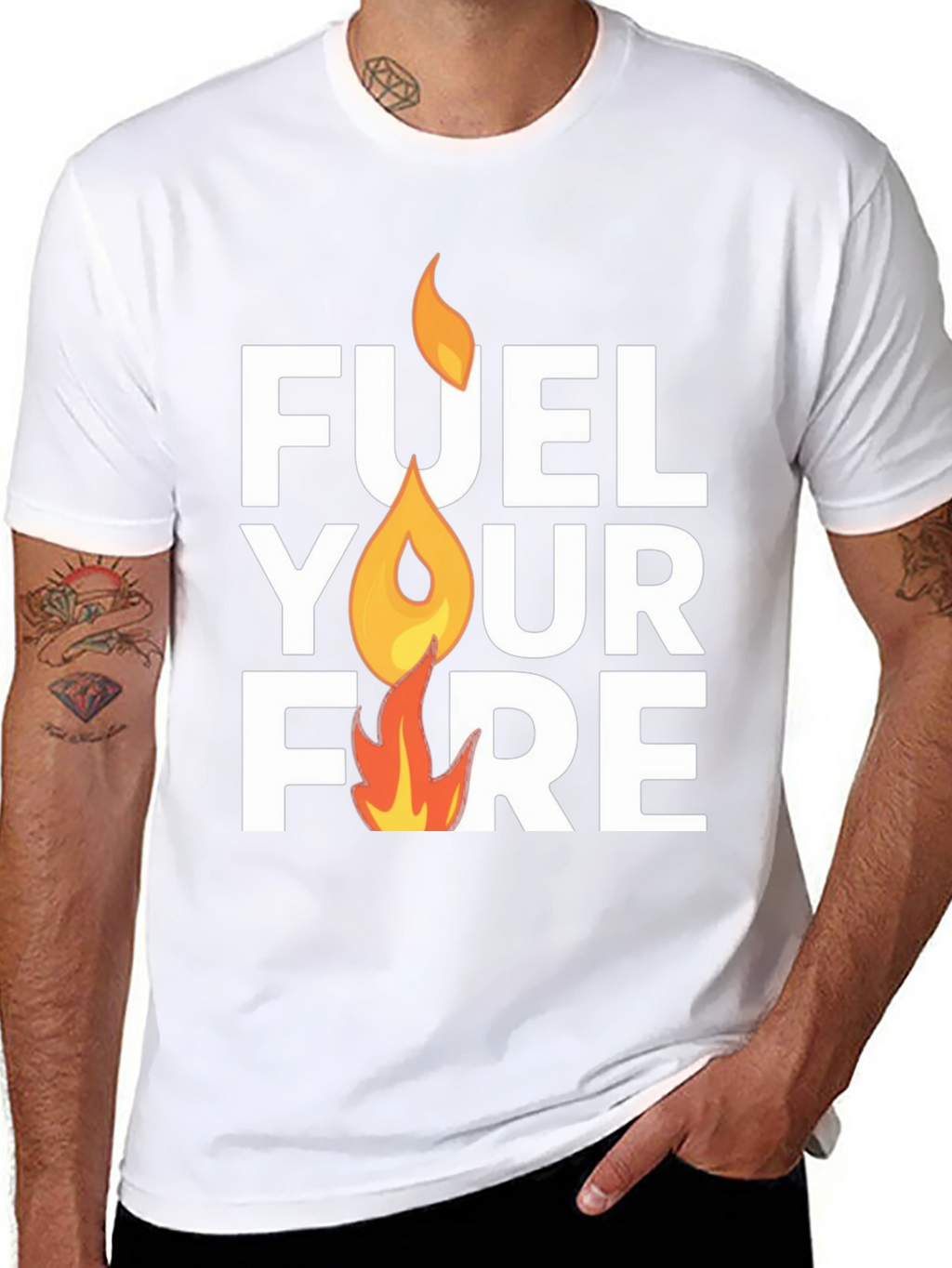 Fuel Your Fire Graphic T-Shirt - Motivation Tee