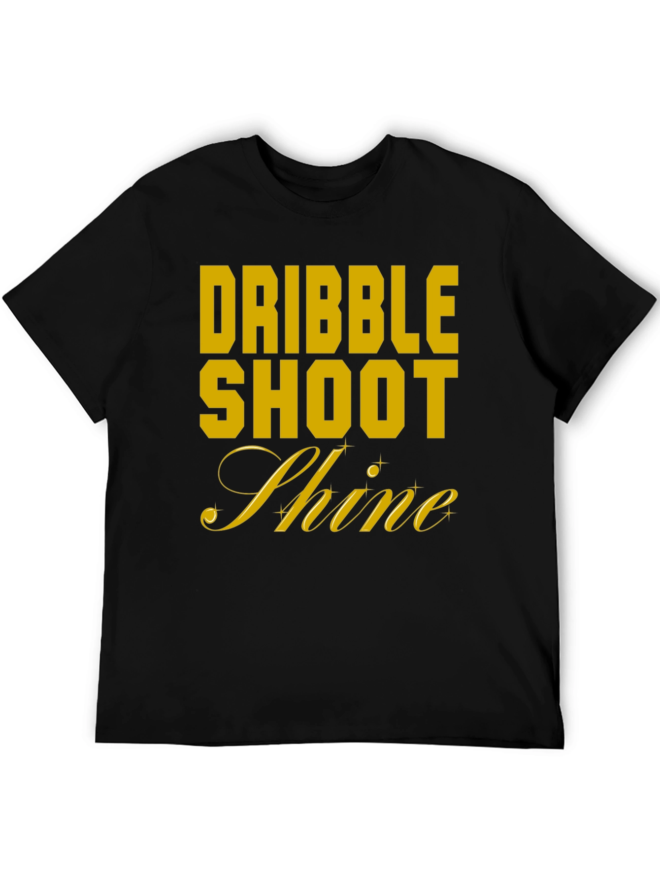Dribble Shoot Shine Mens T-Shirt