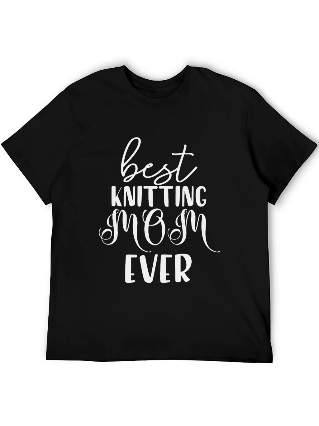 Best Knitting Mom Ever T-Shirt
