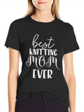 Best Knitting Mom Ever T-Shirt