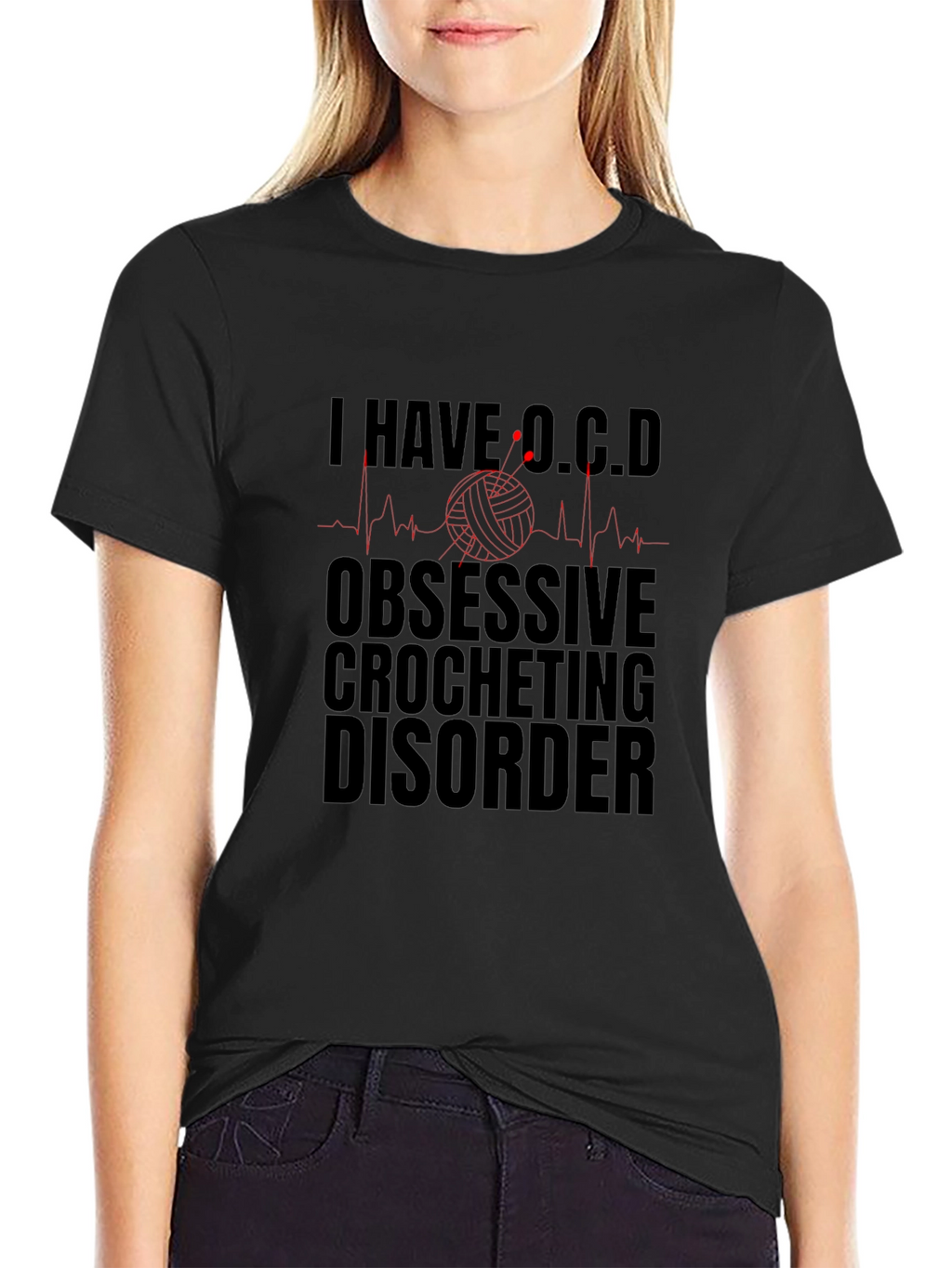 I Have OCD Obsessive Crocheting Disorder T-Shirt