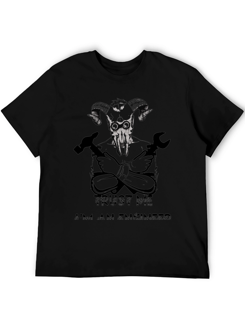 Trust Me Im An Engineer T-Shirt