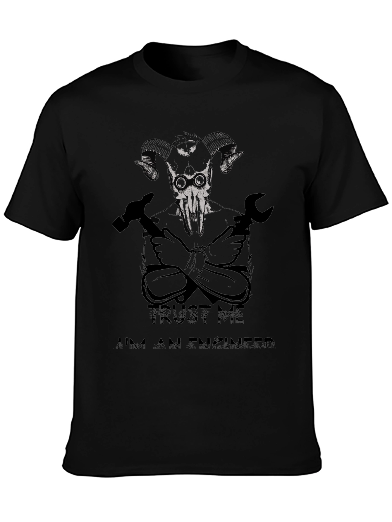 Trust Me Im An Engineer T-Shirt