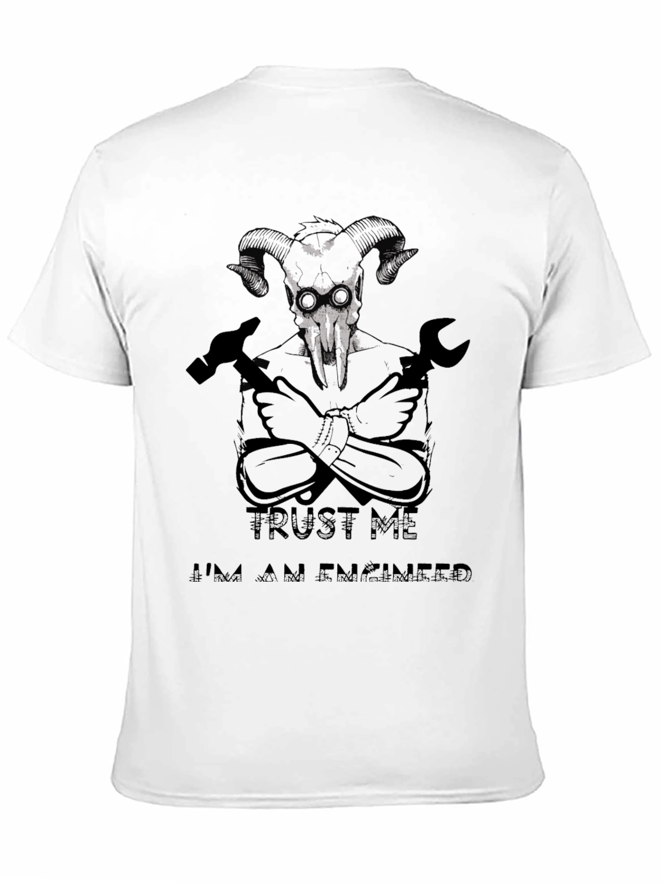 Trust Me Im An Engineer T-Shirt