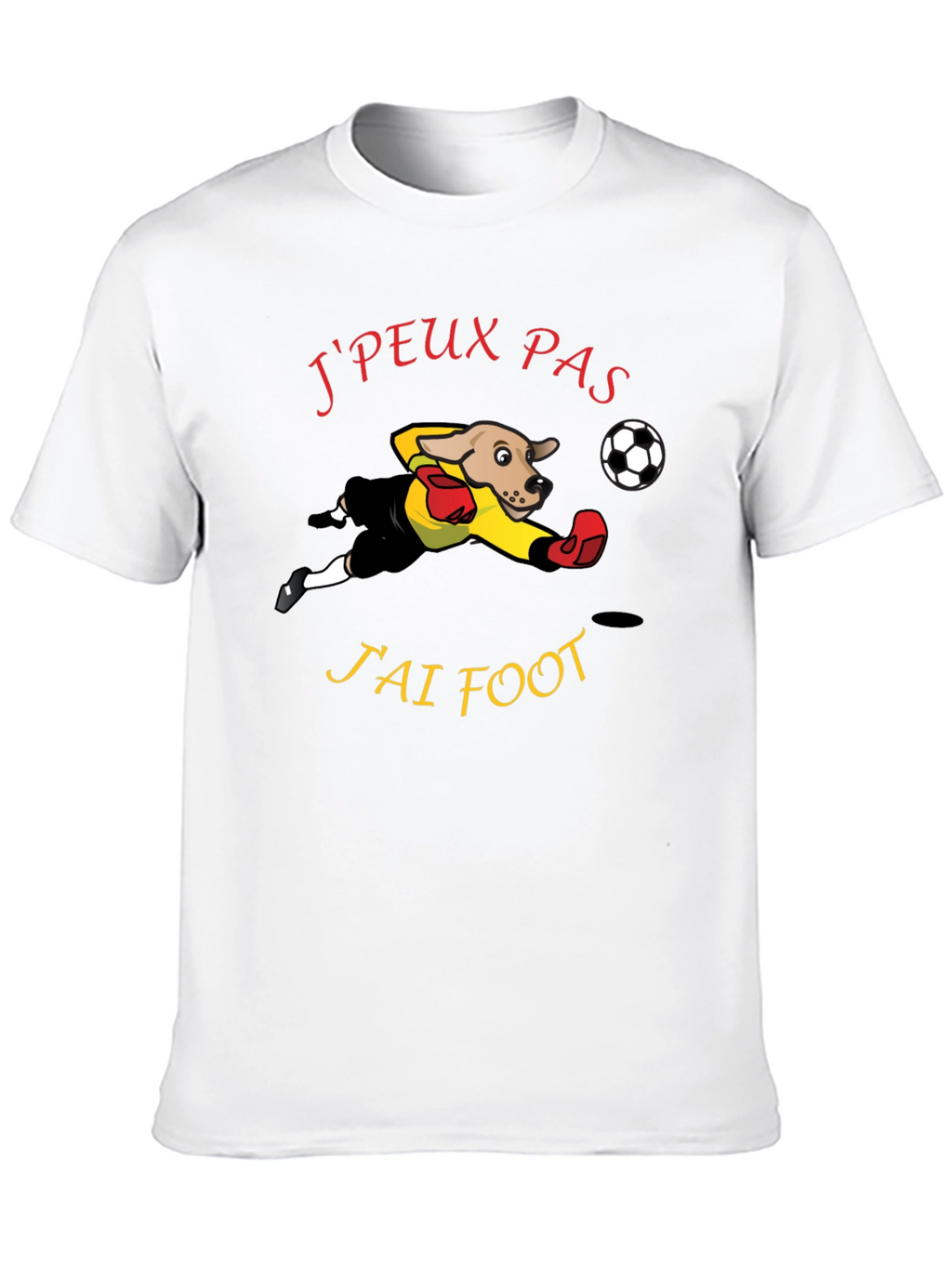 Funny Soccer Dog T-Shirt - Jpeux Pas Jai Foot!
