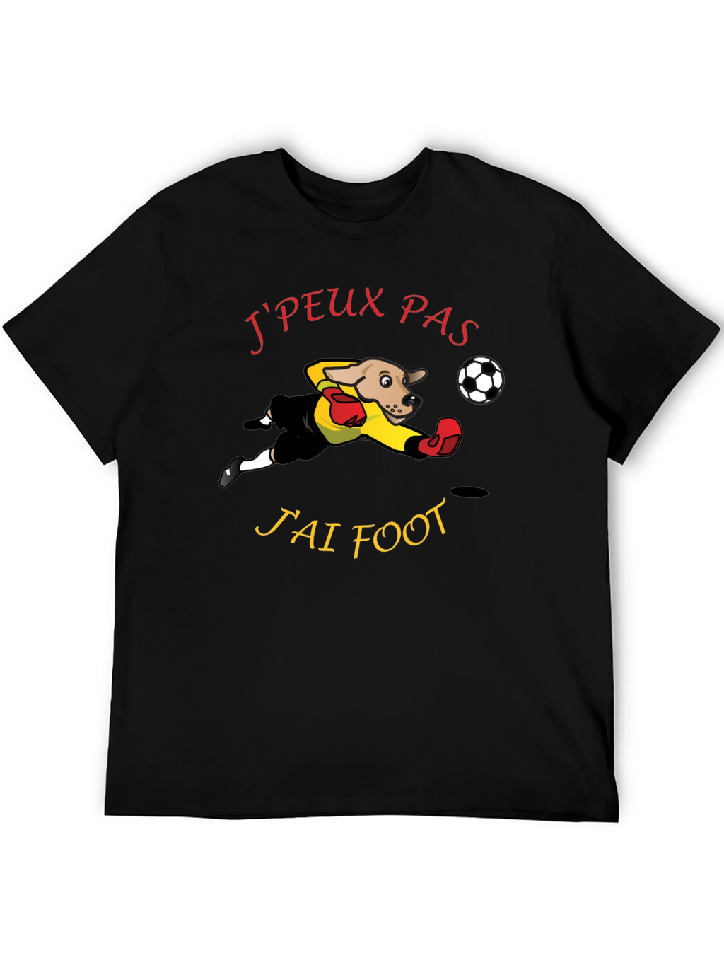 Funny Soccer Dog T-Shirt - Jpeux Pas Jai Foot!