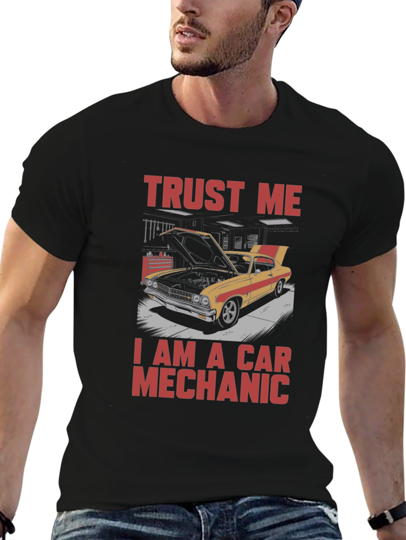 Trust Me I Am A Car Mechanic T-Shirt
