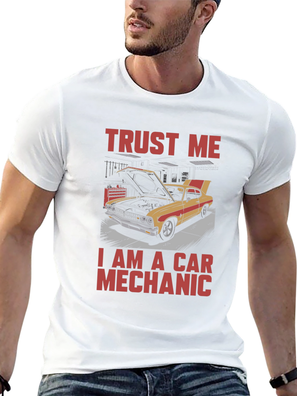 Trust Me I Am A Car Mechanic T-Shirt