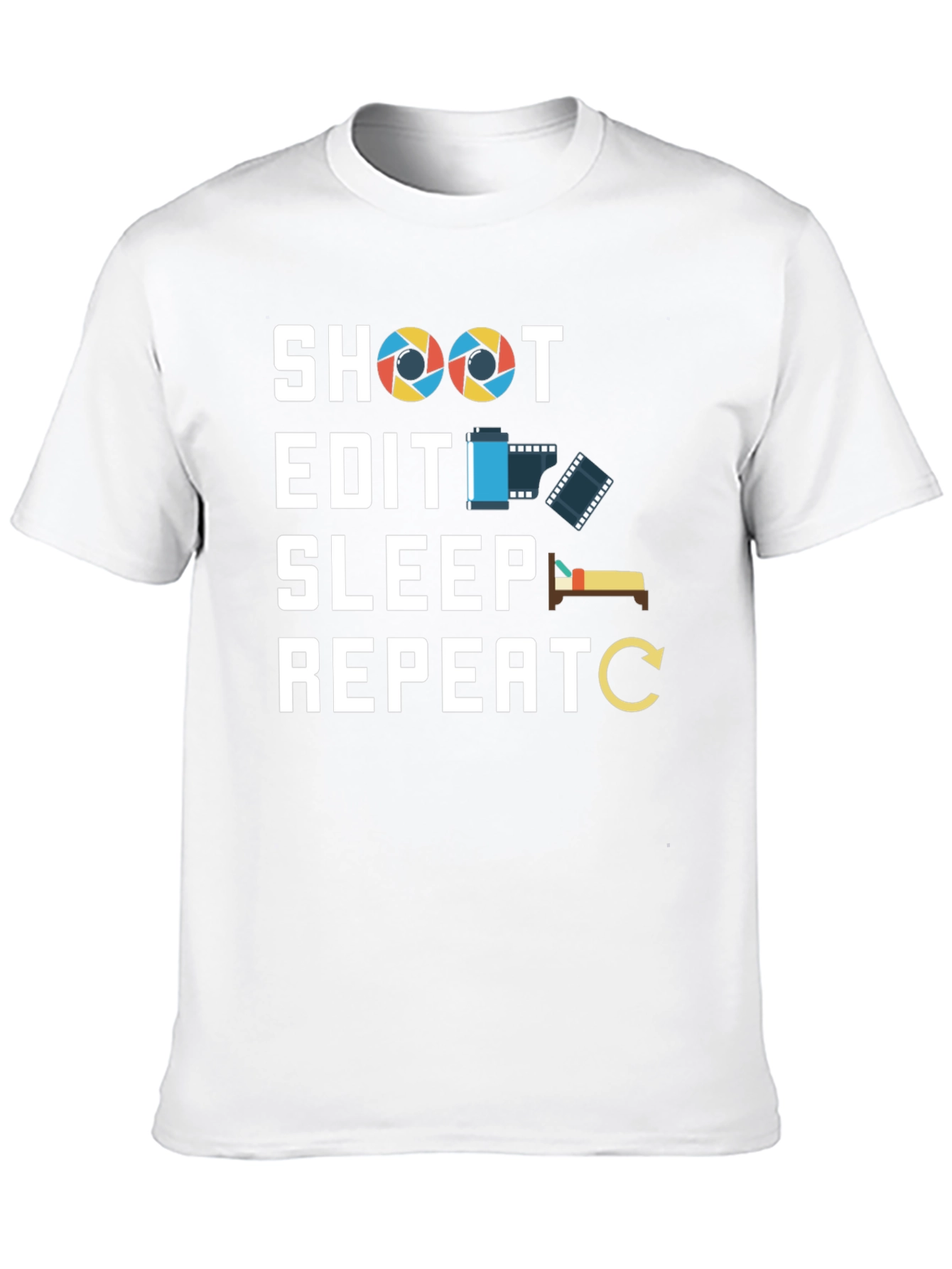 Photographers Life T-Shirt - Shoot Edit Sleep Repeat