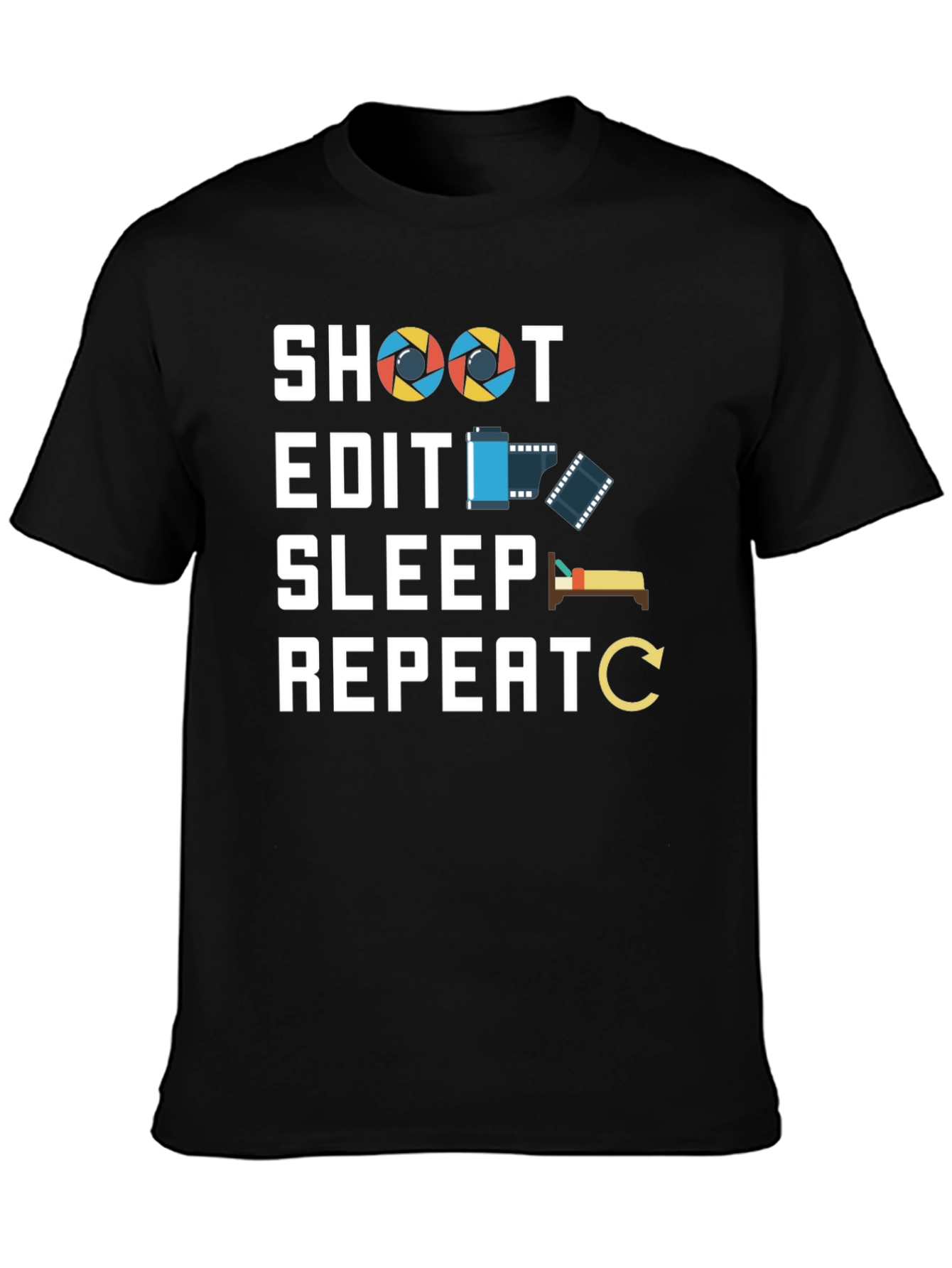 Photographers Life T-Shirt - Shoot Edit Sleep Repeat