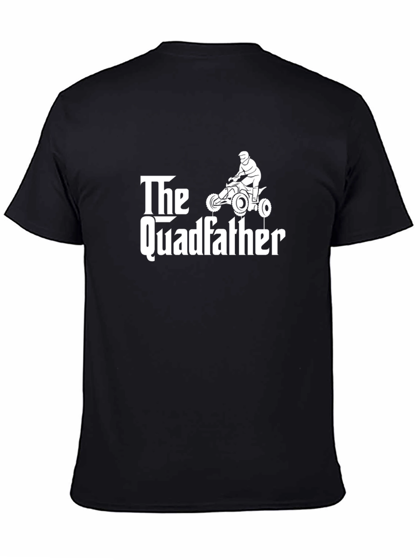The Quadfather T-Shirt - ATV Rider Gift
