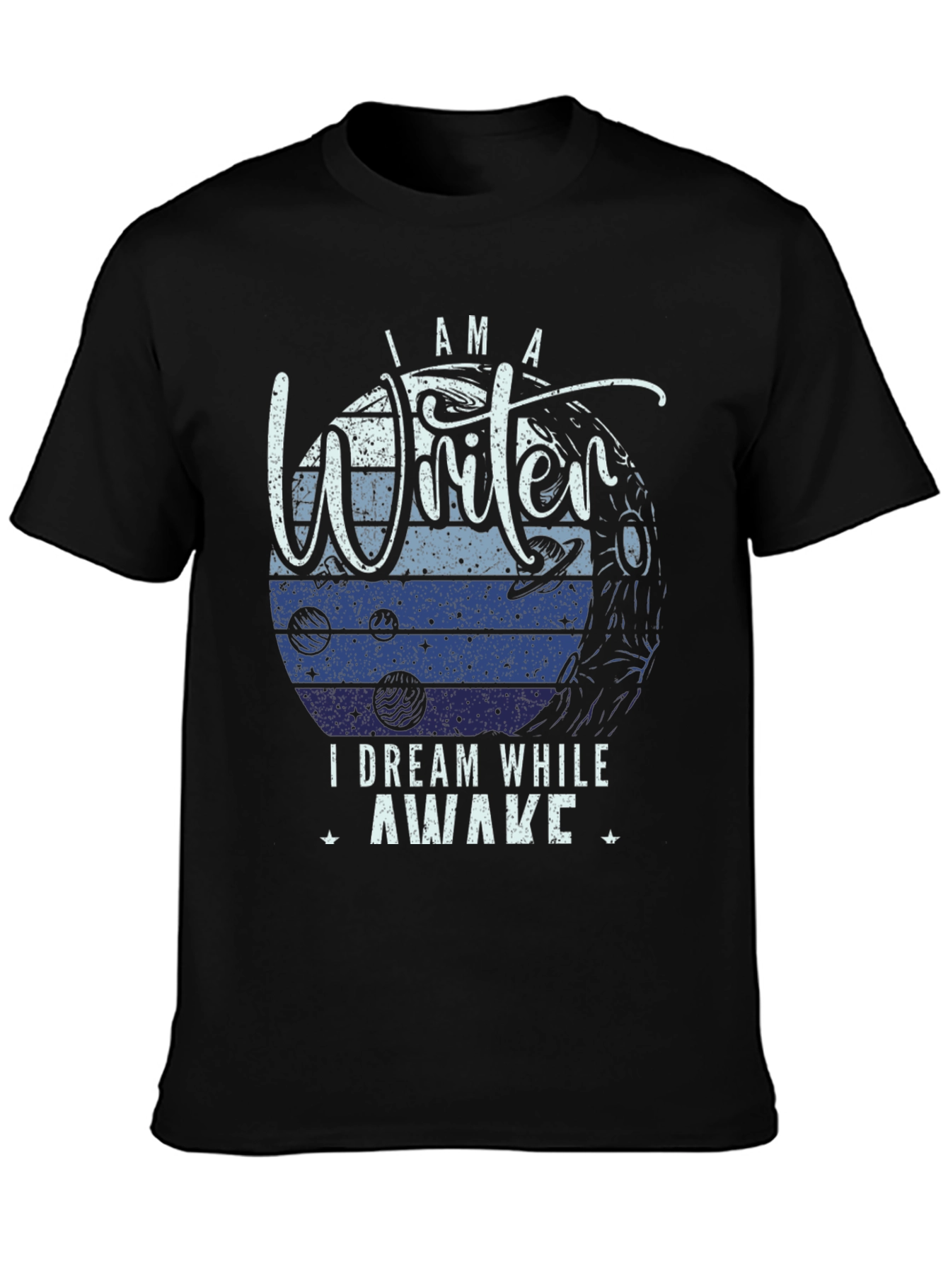 I am a Writer T-Shirt - Dream While Awake