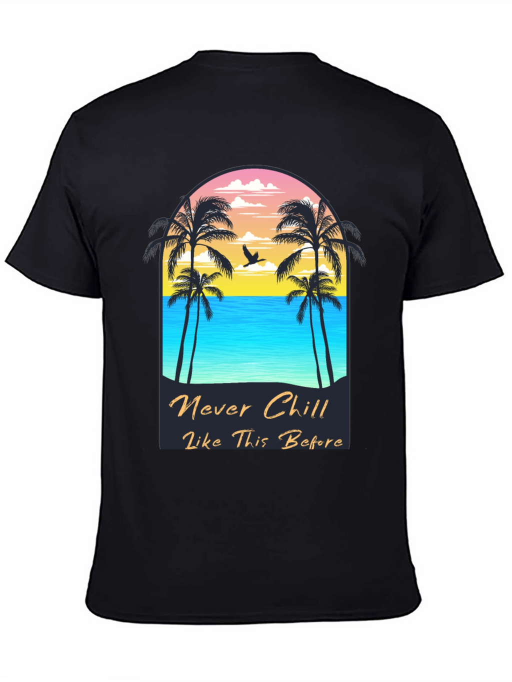 Never Chill Graphic Tee - Beach Vibes