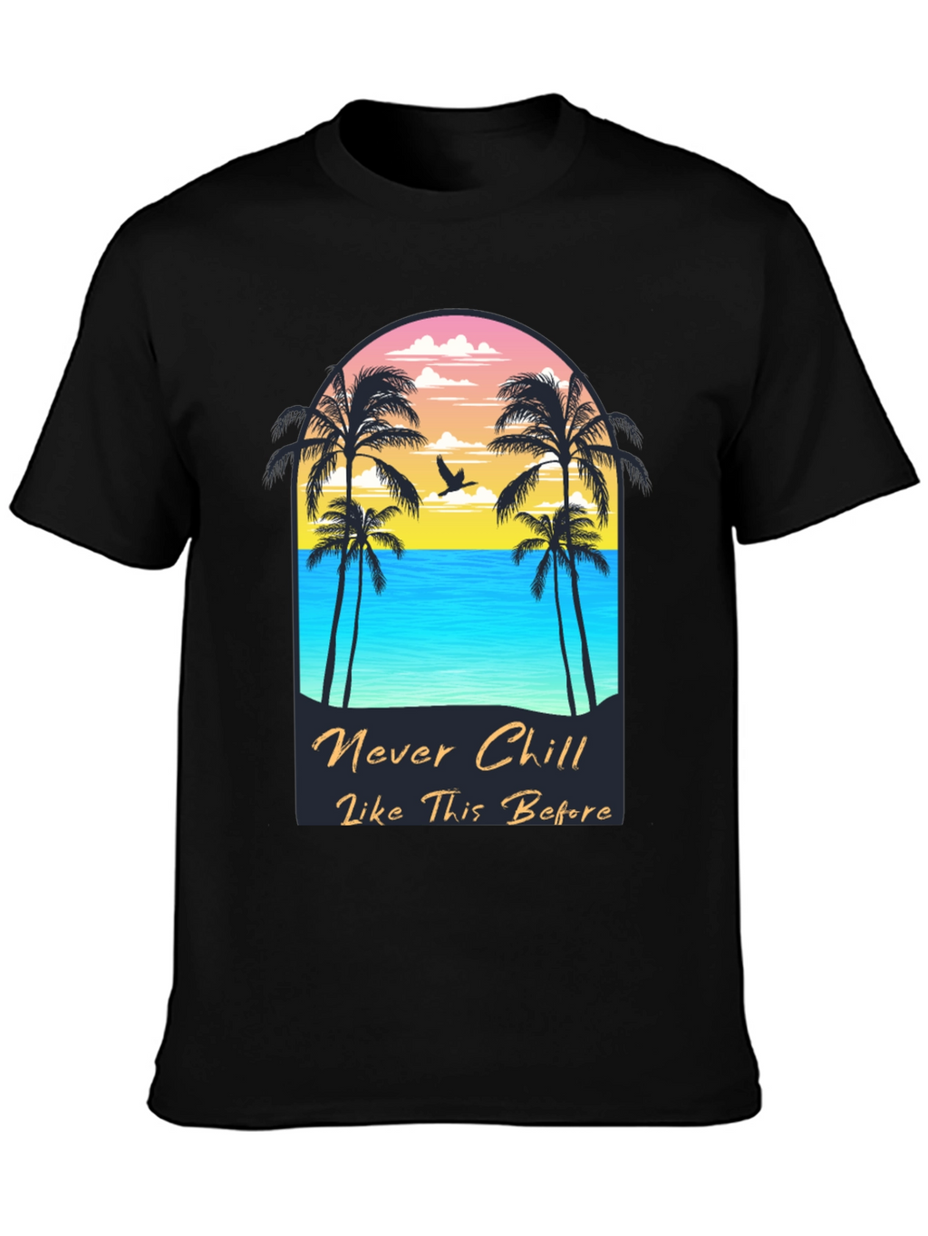 Never Chill Graphic Tee - Beach Vibes