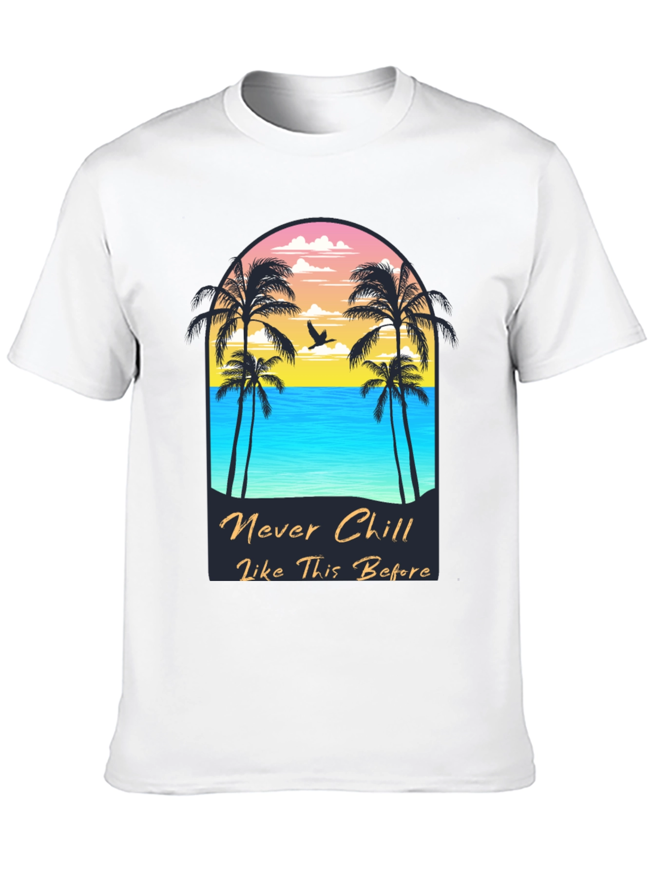 Never Chill Graphic Tee - Beach Vibes