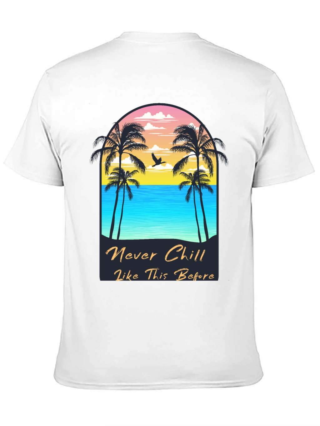 Never Chill Graphic Tee - Beach Vibes