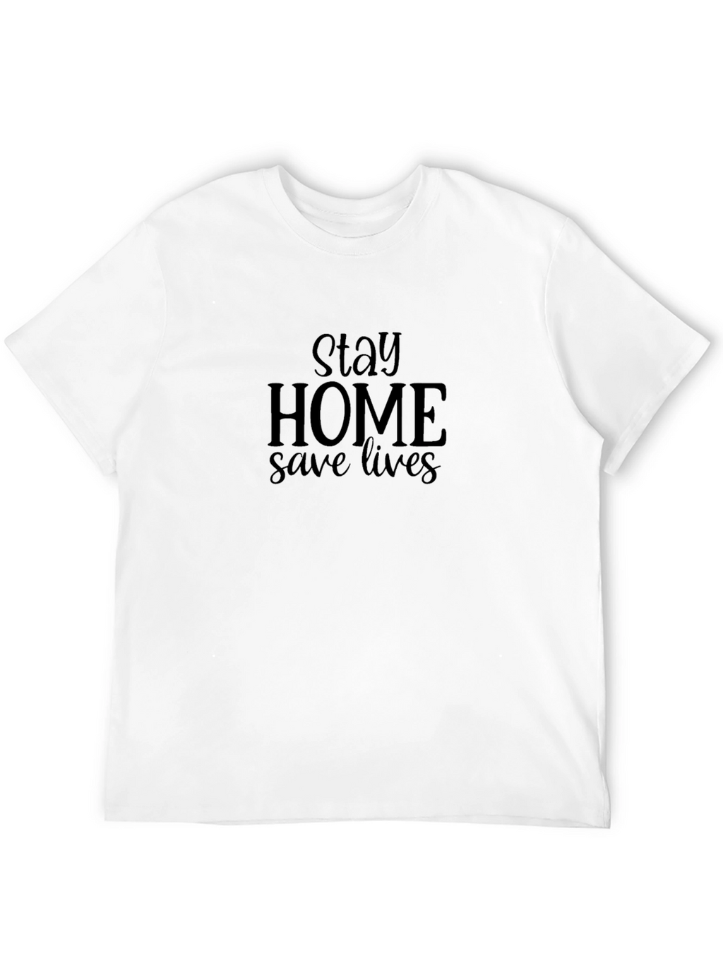 Stay Home Save Lives Black Tee
