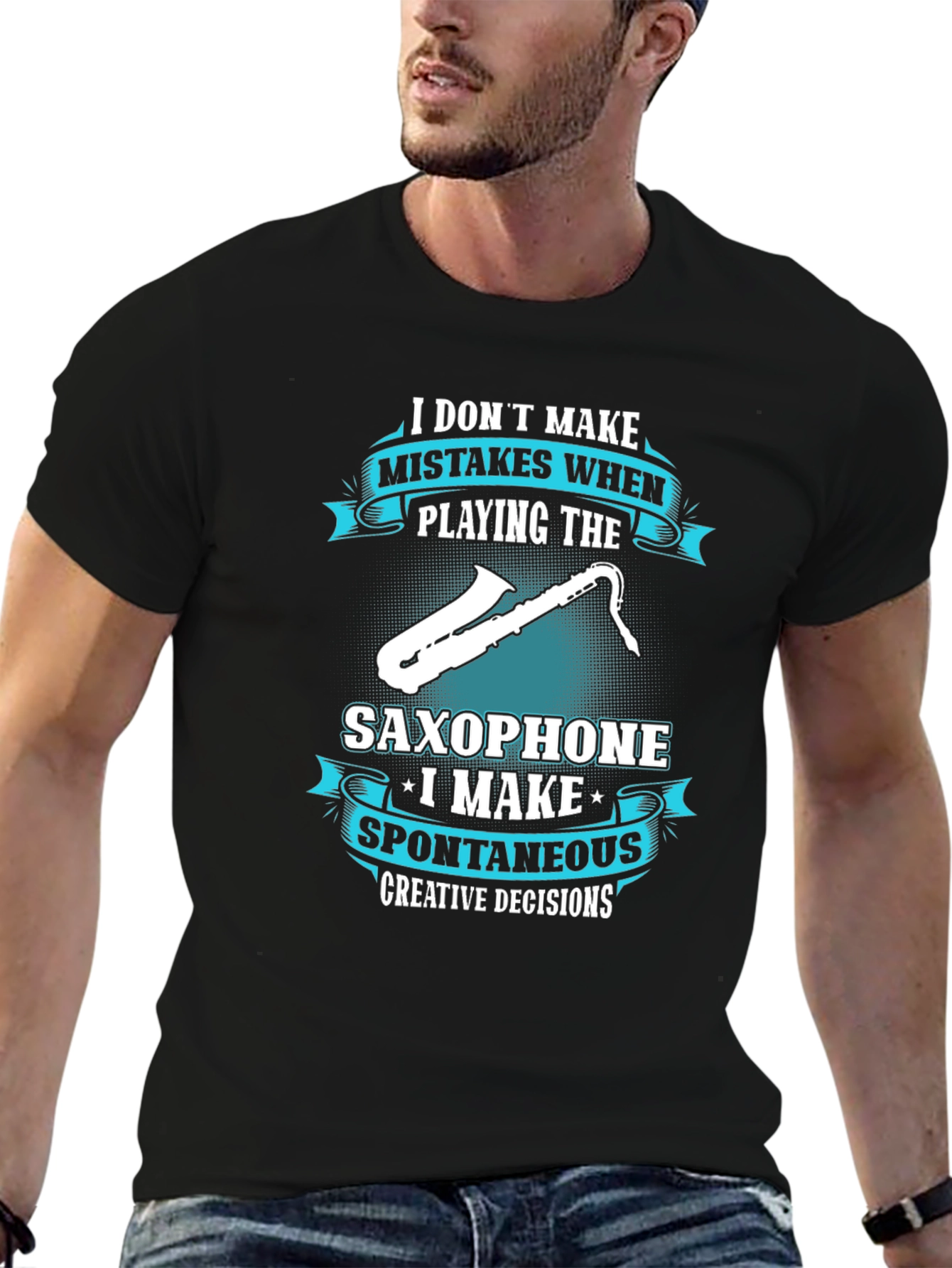 Saxophone Player T-Shirt: Spontaneous Creative Decisions