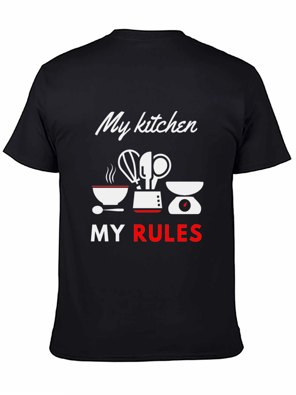 My Kitchen My Rules Graphic Tee