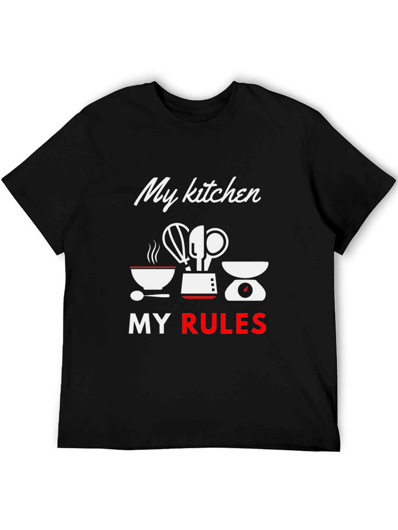 My Kitchen My Rules Graphic Tee