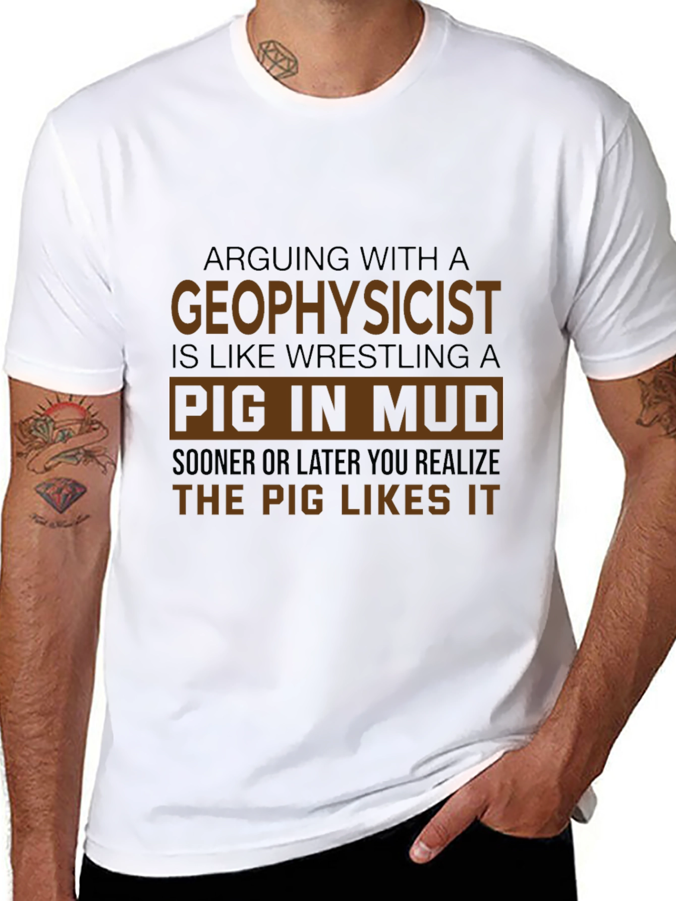 Geophysicist Pig in Mud Funny T-Shirt