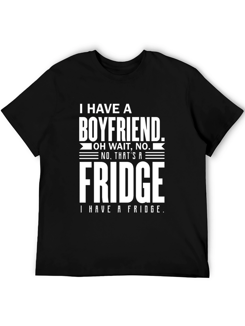 Funny Boyfriend Fridge Graphic T-Shirt