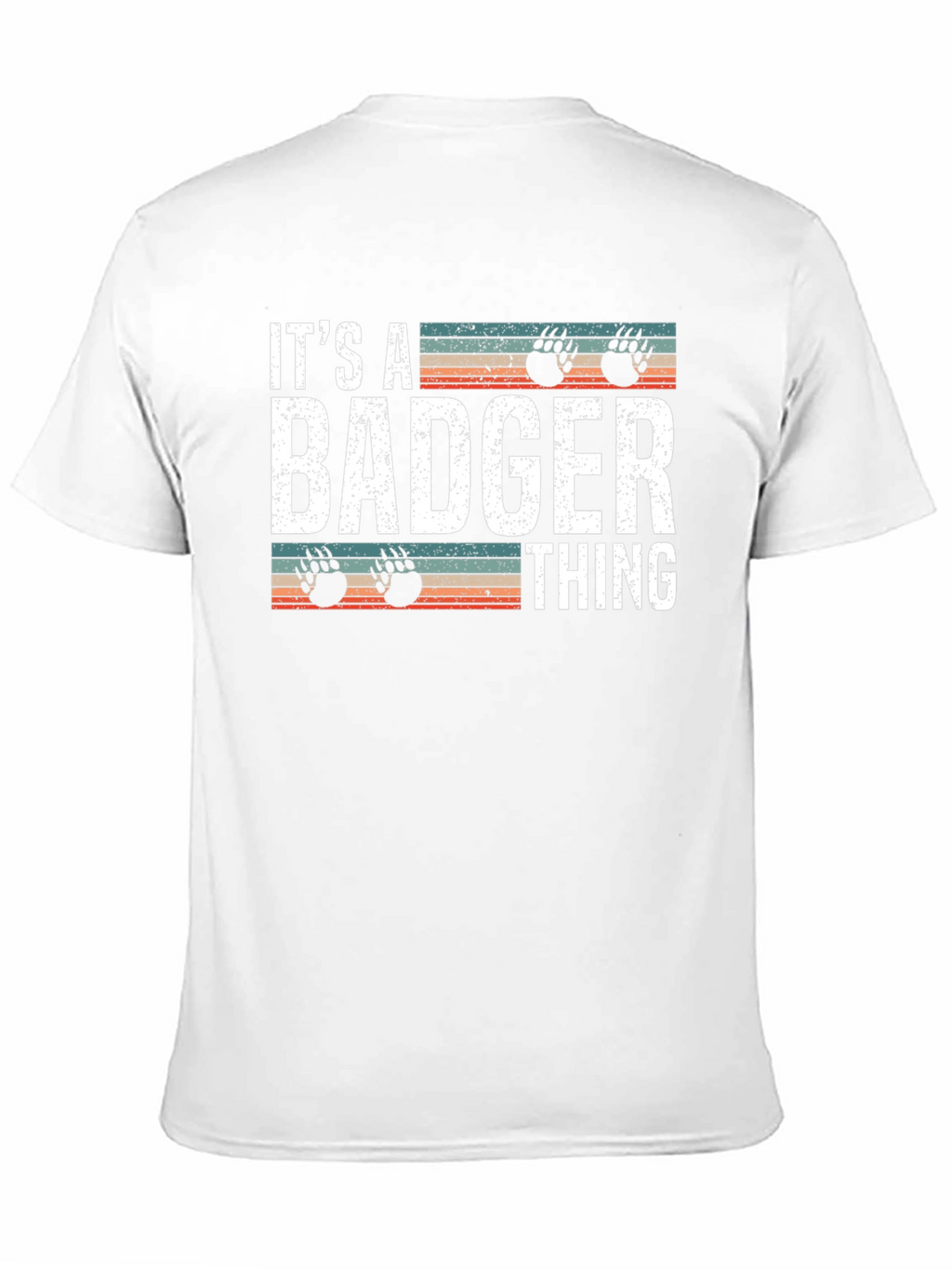 Its a Badger Thing T-Shirt