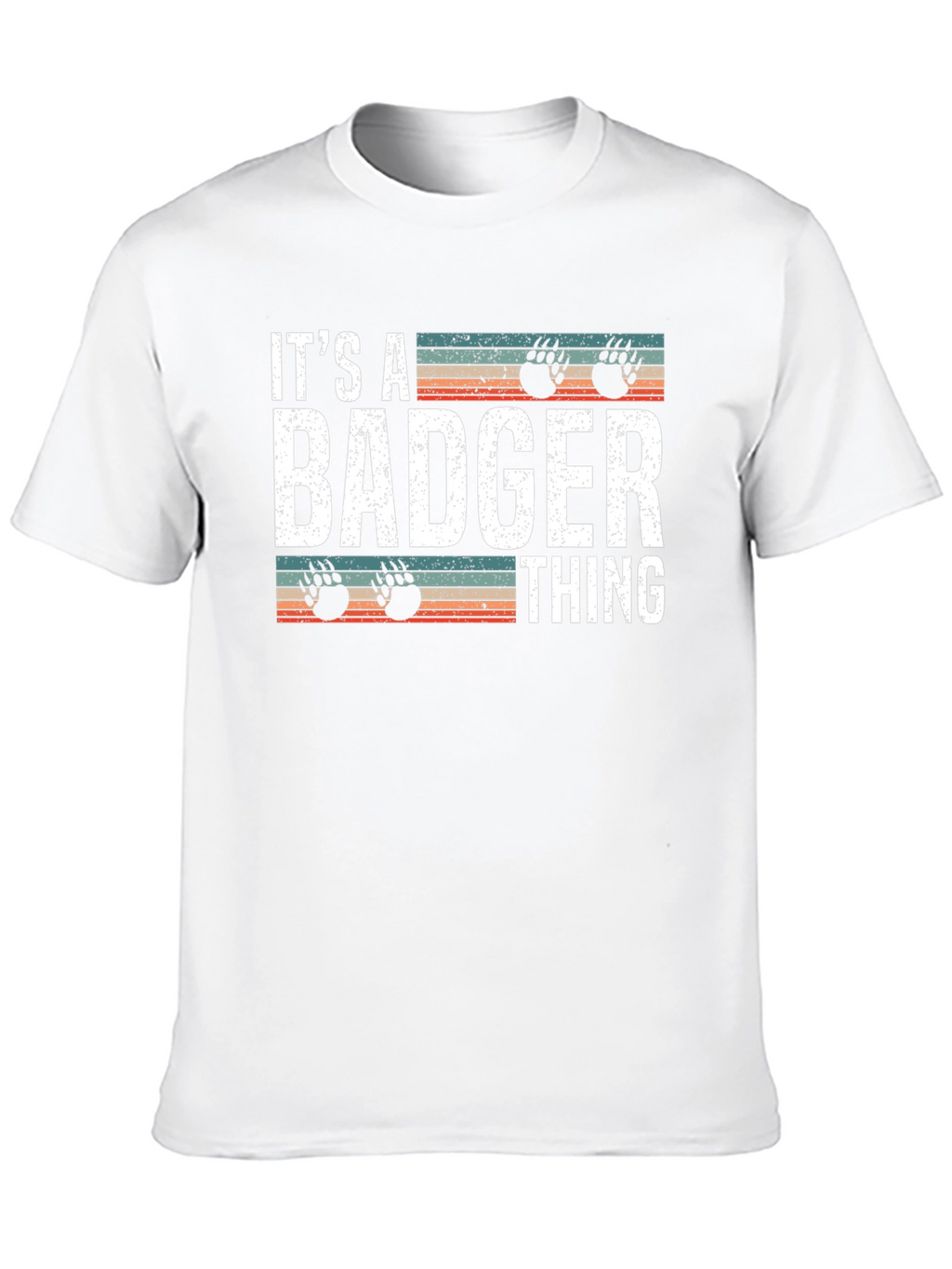 Its a Badger Thing T-Shirt