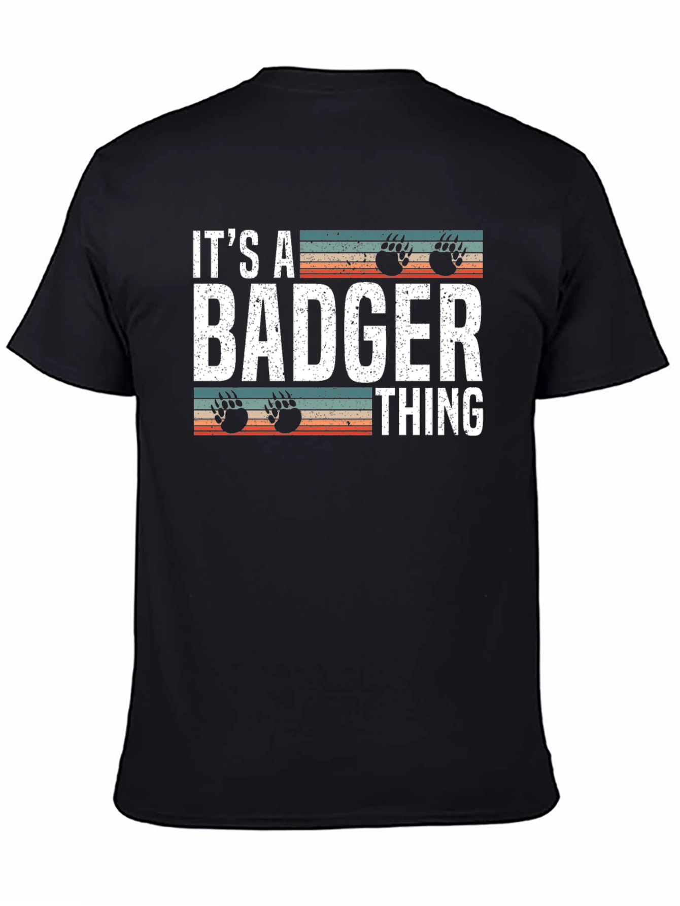 Its a Badger Thing T-Shirt