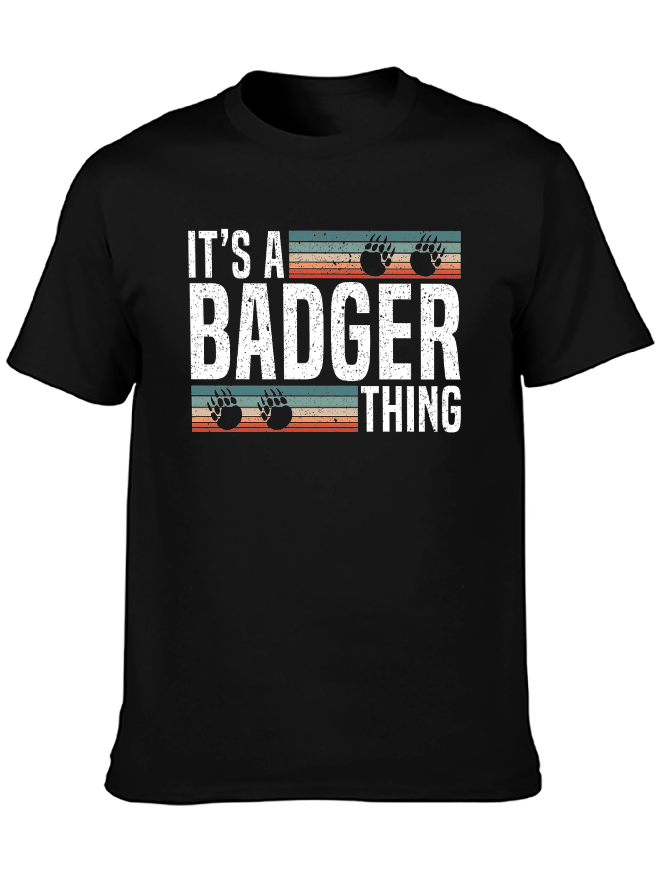Its a Badger Thing T-Shirt