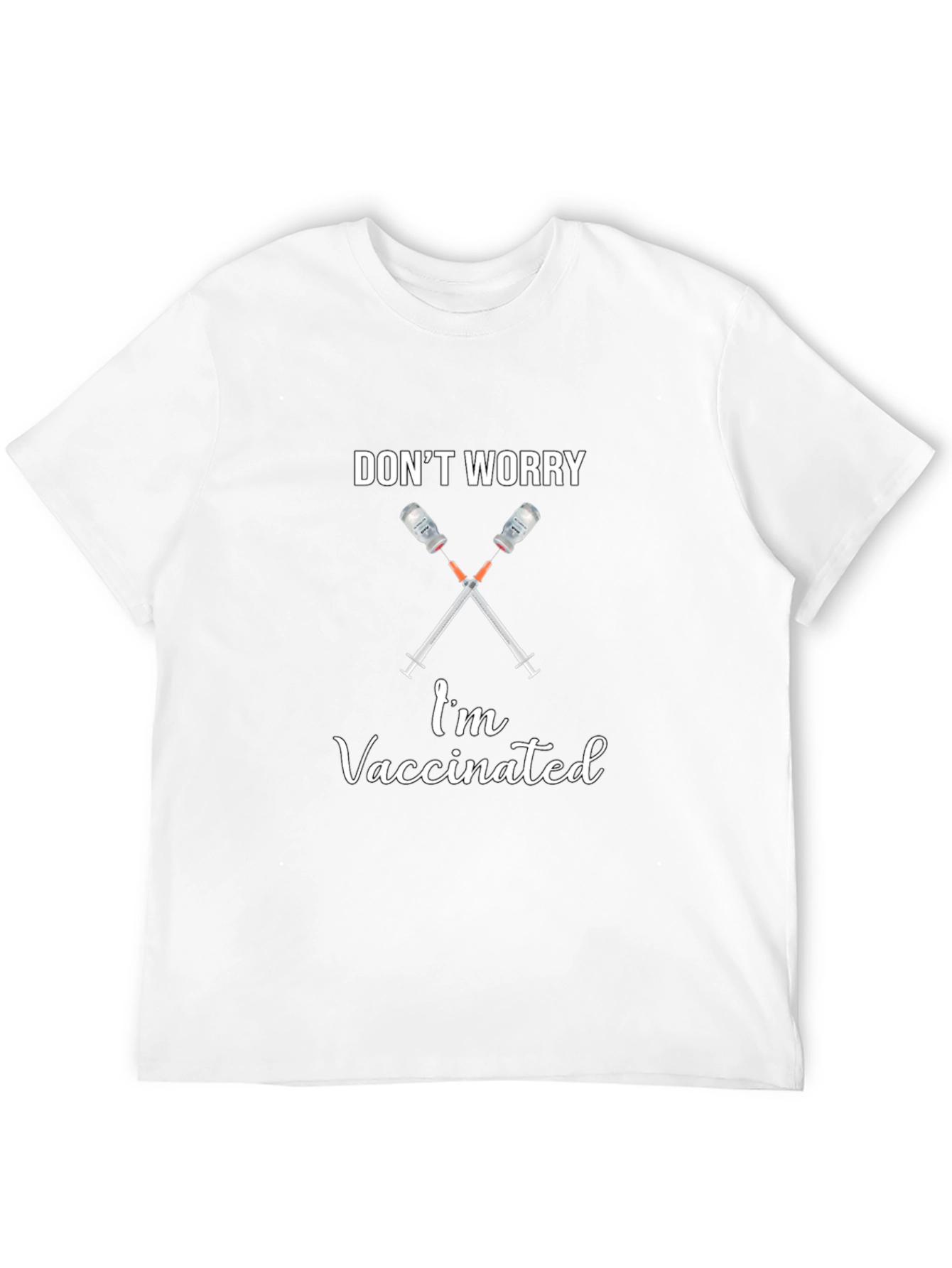 Dont Worry Im Vaccinated Black T-Shirt