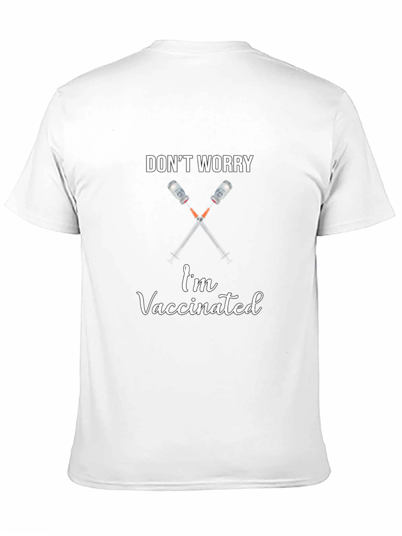 Dont Worry Im Vaccinated Black T-Shirt