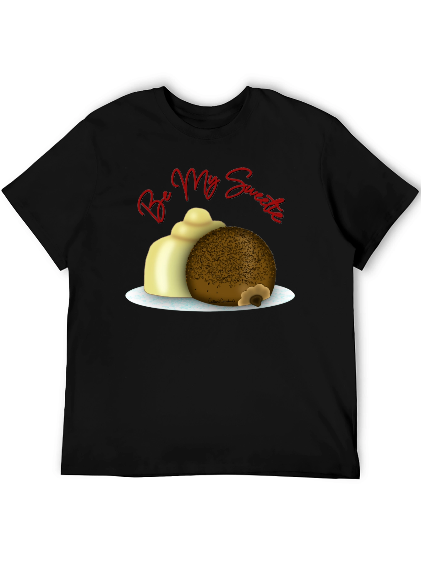 Be My Sweetie T-Shirt