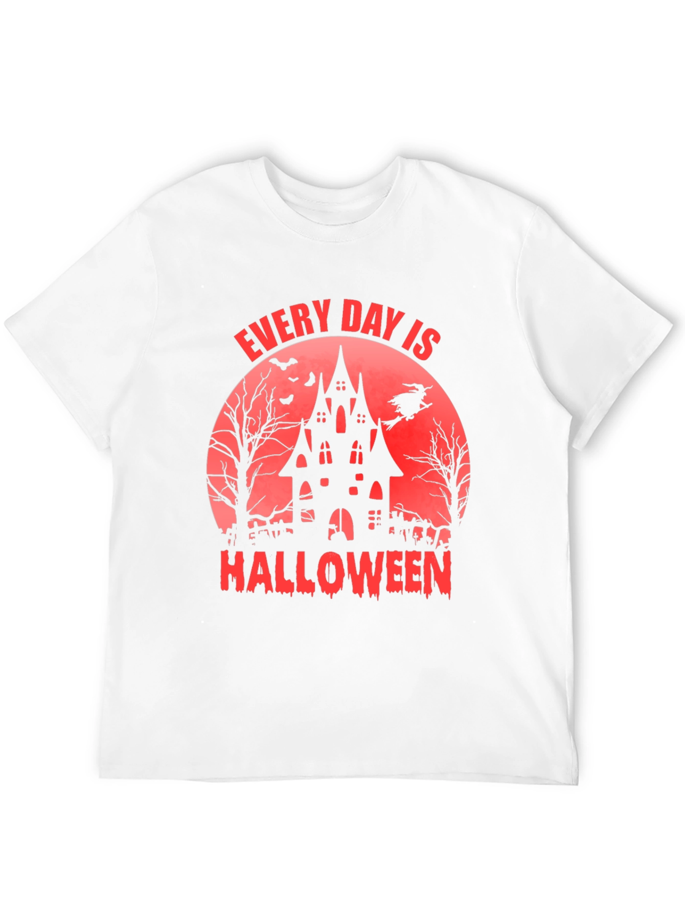 Every Day is Halloween T-Shirt - Spooky Graphic Tee