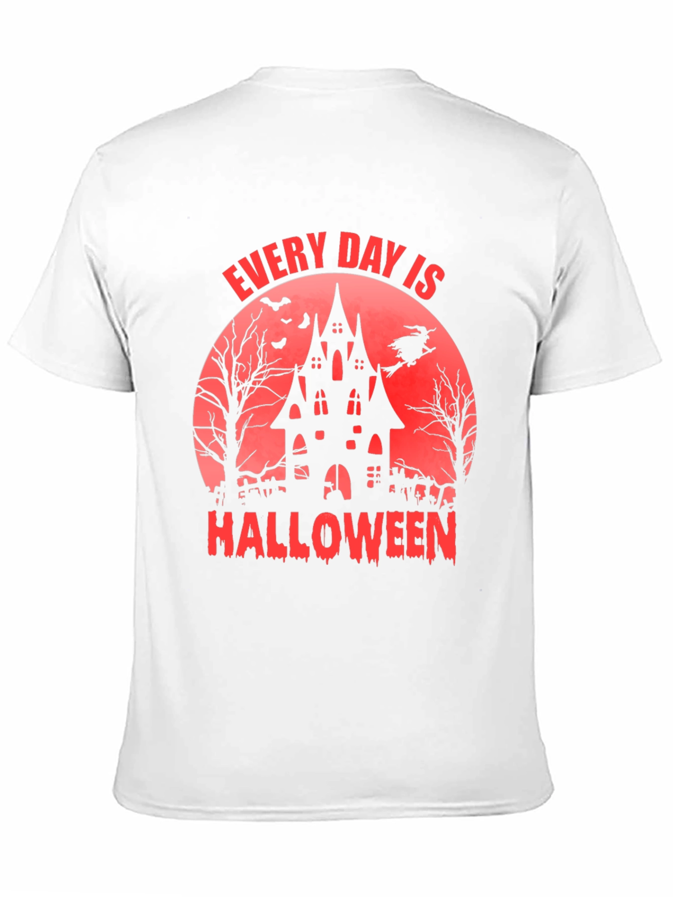 Every Day is Halloween T-Shirt - Spooky Graphic Tee