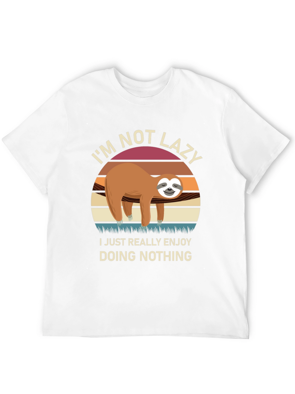 Im Not Lazy Sloth Graphic Tee